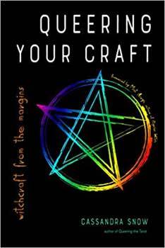 Queering your Craft by Cassandra Snow