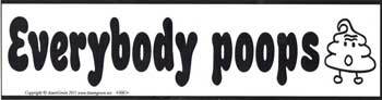 Everybody Poops bumper sticker